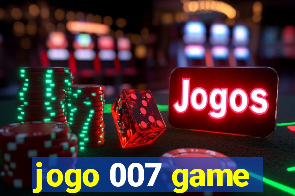 jogo 007 game